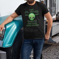 Load image into Gallery viewer, I Bet Aliens...shirt
