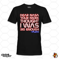 Load image into Gallery viewer, Dear NASA - From Pluto shirt
