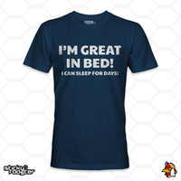Load image into Gallery viewer, I&#39;m Great In Bed shirt
