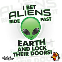 Load image into Gallery viewer, I Bet Aliens...sticker
