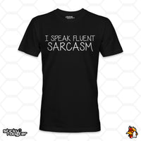 Load image into Gallery viewer, I Speak Fluent Sarcasm shirt
