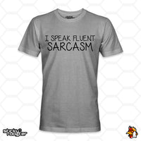 Load image into Gallery viewer, I Speak Fluent Sarcasm shirt
