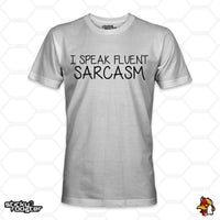 Load image into Gallery viewer, I Speak Fluent Sarcasm shirt
