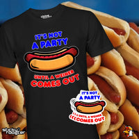 Load image into Gallery viewer, It&#39;s Not A Party Until...shirt
