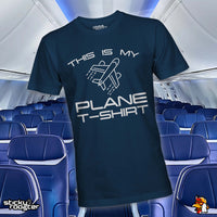 Load image into Gallery viewer, This Is My Plane T-Shirt shirt
