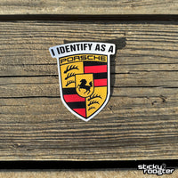 Load image into Gallery viewer, I Identify as a Porsche sticker
