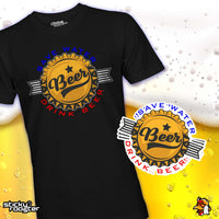 Load image into Gallery viewer, Save Water, Drink Beer shirt
