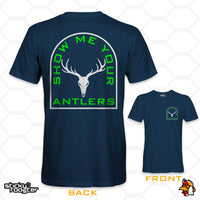 Load image into Gallery viewer, Show Me Your Antlers shirt
