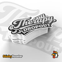 Load image into Gallery viewer, Therapy Dropout sticker
