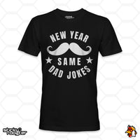 Load image into Gallery viewer, New Year, Same Dad Jokes shirt
