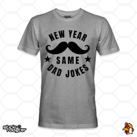Load image into Gallery viewer, New Year, Same Dad Jokes shirt
