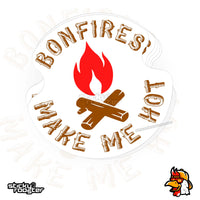 Load image into Gallery viewer, Bonfires Make Me Hot sticker
