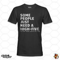 Load image into Gallery viewer, Some People Just Need A High-Five shirt
