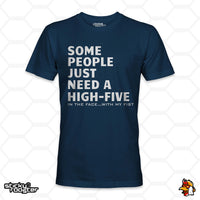Load image into Gallery viewer, Some People Just Need A High-Five shirt
