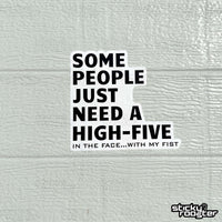 Load image into Gallery viewer, Some People Just Need A High-Five sticker
