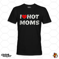 Load image into Gallery viewer, I Love Hot Moms shirt

