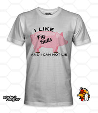 Load image into Gallery viewer, I Like Pig Butts And I Can Not Lie shirt
