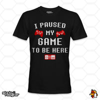 Load image into Gallery viewer, I Paused My Game To Be Here shirt
