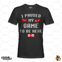 Load image into Gallery viewer, I Paused My Game To Be Here shirt
