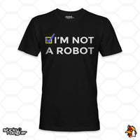 Load image into Gallery viewer, I&#39;m Not A Robot shirt
