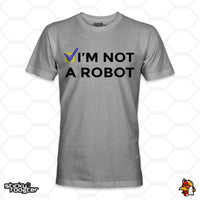 Load image into Gallery viewer, I&#39;m Not A Robot shirt
