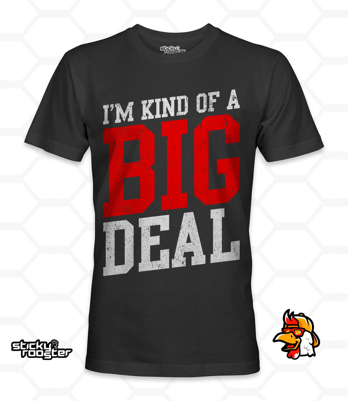 I'm Kind Of A Big Deal shirt