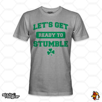 Load image into Gallery viewer, Let&#39;s Get Ready To Stumble shirt
