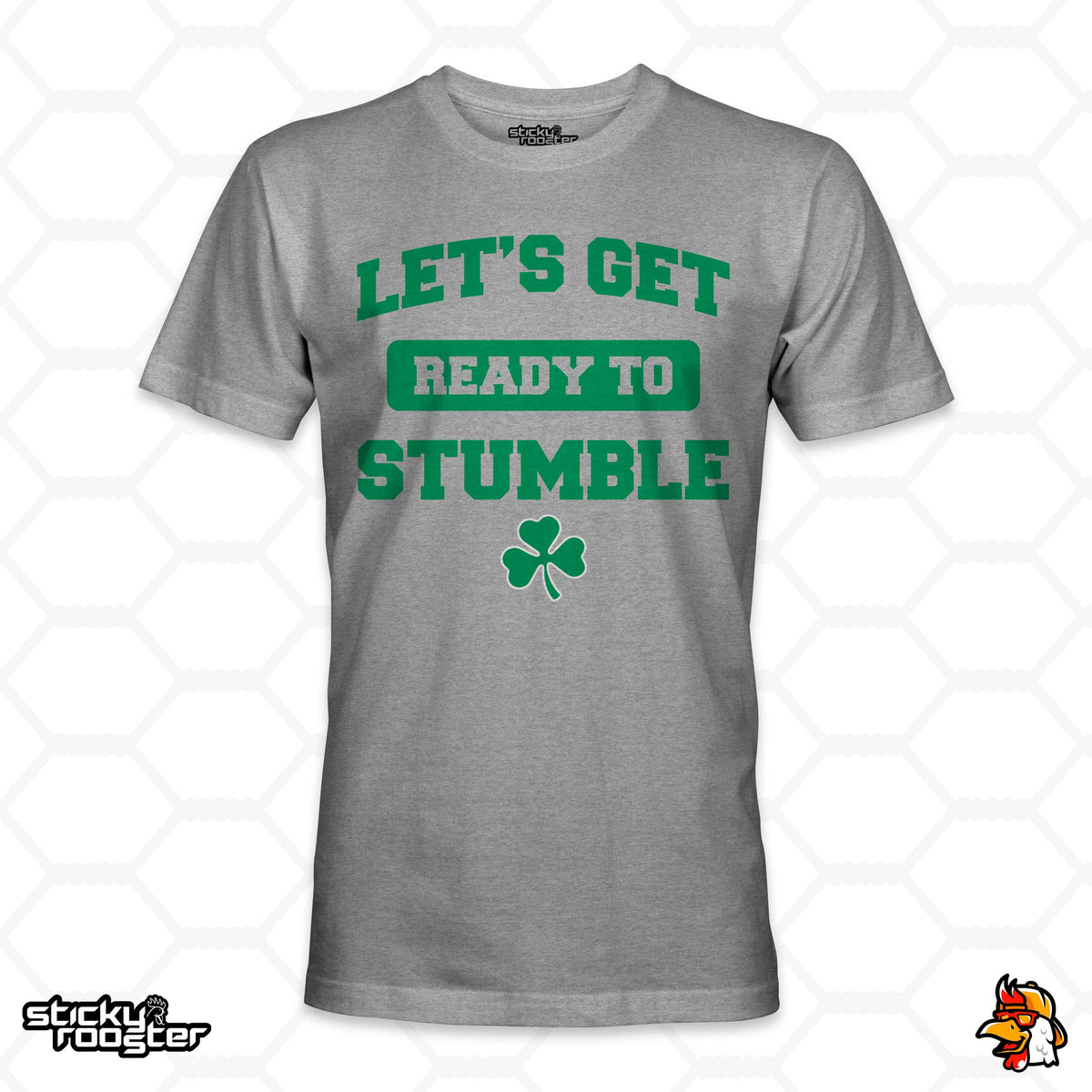 Let's Get Ready To Stumble shirt