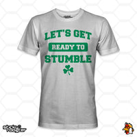 Load image into Gallery viewer, Let&#39;s Get Ready To Stumble shirt
