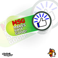 Load image into Gallery viewer, MSG sticker
