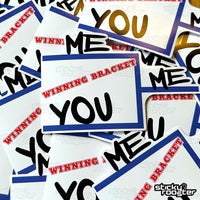 Load image into Gallery viewer, Winning Bracket sticker
