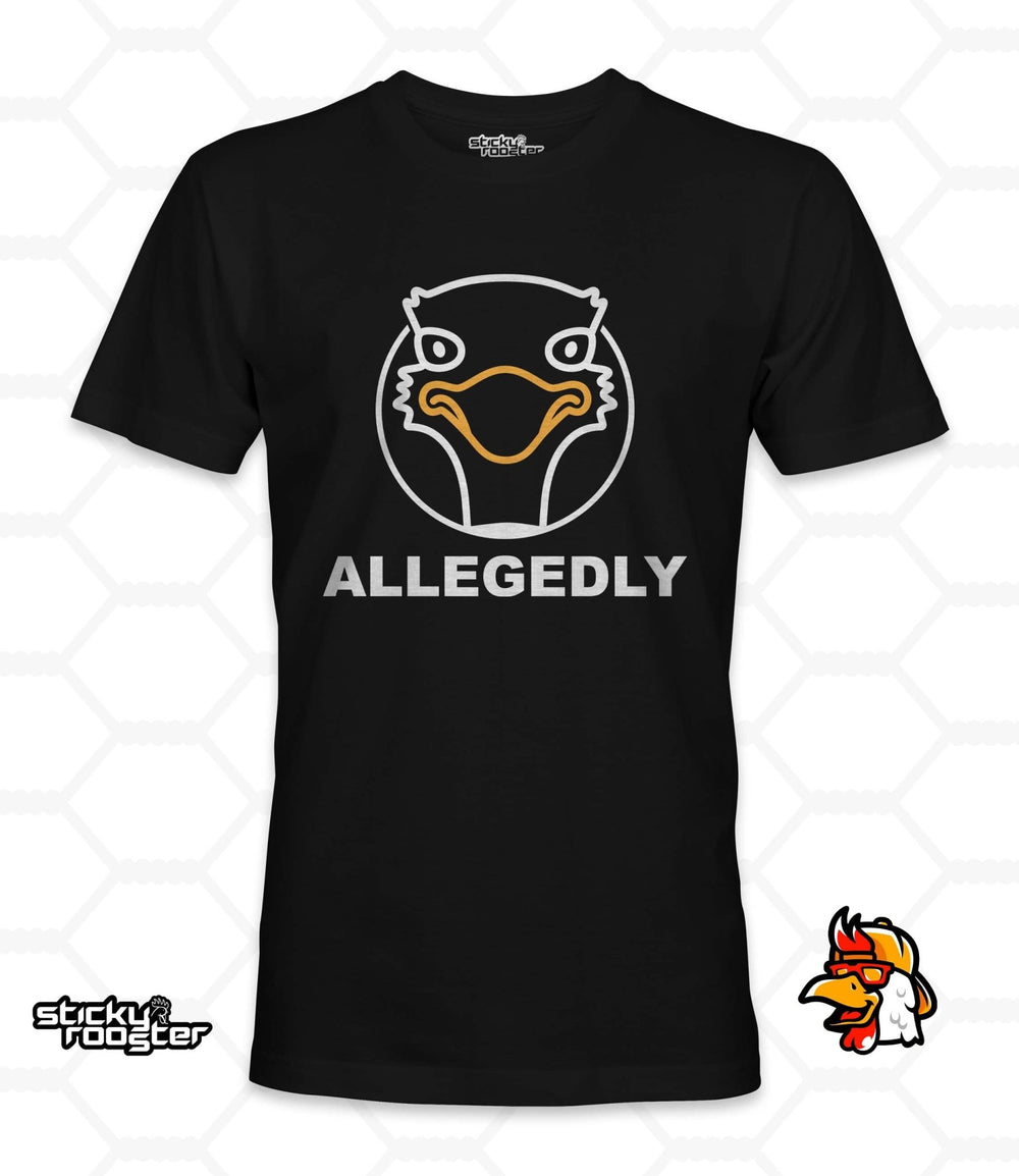 Allegedly Ostrich shirt - StickyRooster