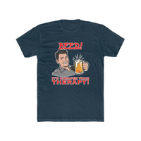 Load image into Gallery viewer, Beer! It&#39;s cheaper than therapy shirt - StickyRooster
