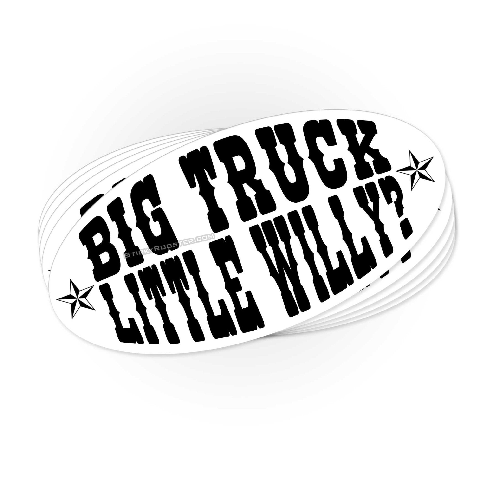 Big Truck Little Willy? Sticker | StickyRooster