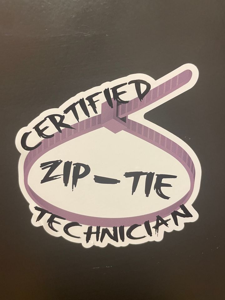 Certified Zip-Tie Technician sticker - StickyRooster