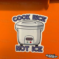 https://stickyrooster.com/cdn/shop/products/cook-rice-not-ice-sticker-677534_200x_crop_center.jpg?v=1670815104