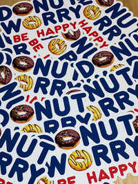 Load image into Gallery viewer, Donut Worry, Be Happy sticker - StickyRooster
