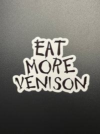 Load image into Gallery viewer, Eat More Venison sticker - StickyRooster
