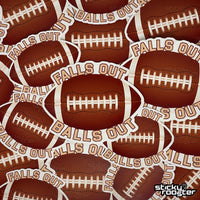 Load image into Gallery viewer, Falls Out, Balls Out sticker - StickyRooster
