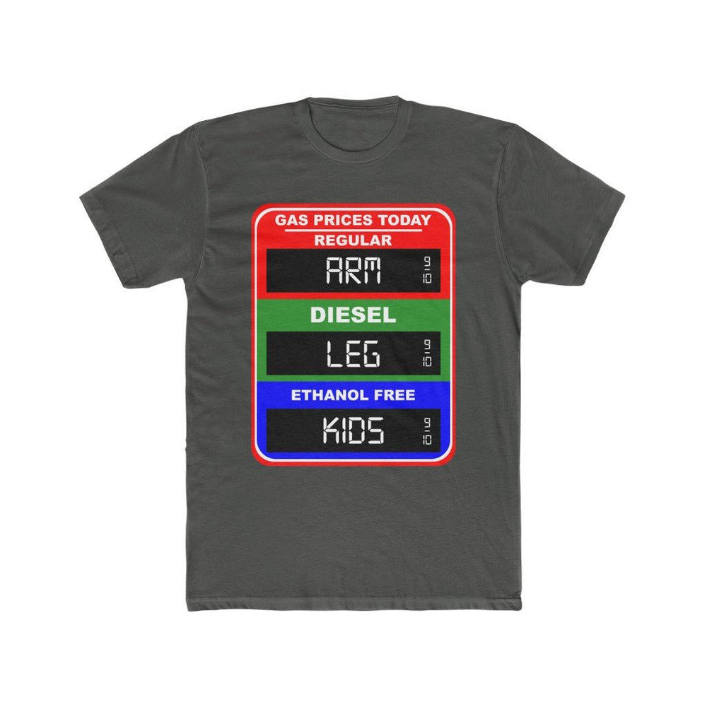 Gas Prices shirt - StickyRooster