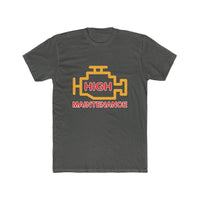 Load image into Gallery viewer, High Maintenance shirt - StickyRooster
