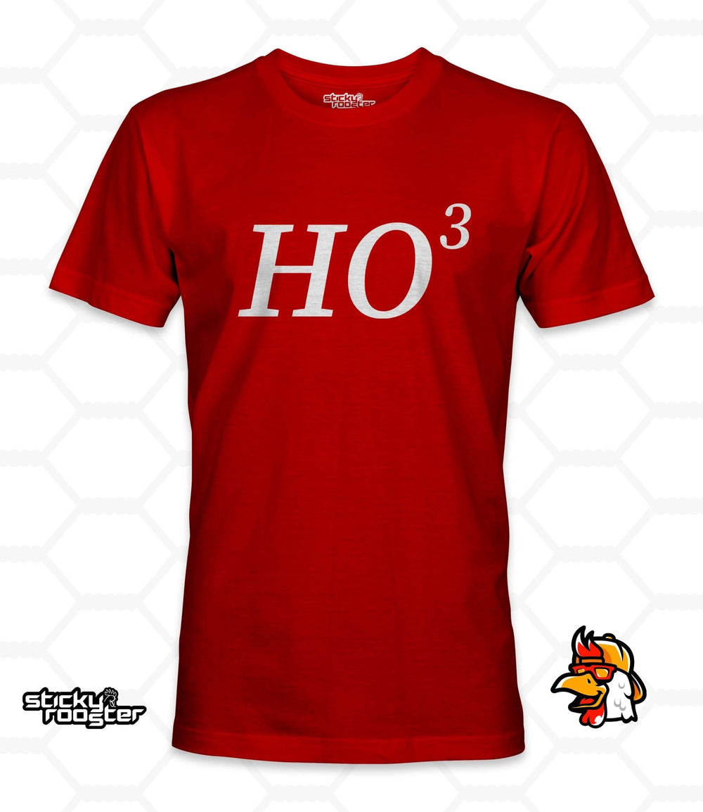 Ho³ shirt - StickyRooster