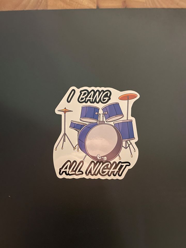 I Bang All Night sticker - StickyRooster