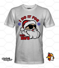 Load image into Gallery viewer, I Do It For The Hos shirt - StickyRooster

