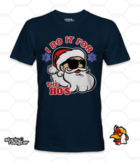 Load image into Gallery viewer, I Do It For The Hos shirt - StickyRooster
