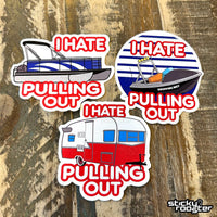 Load image into Gallery viewer, I Hate Pulling Out stickers - 3 pack - StickyRooster
