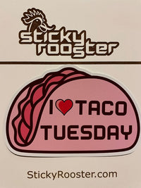 Load image into Gallery viewer, I love taco Tuesday sticker - StickyRooster
