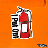 Load image into Gallery viewer, I Put Out sticker - StickyRooster

