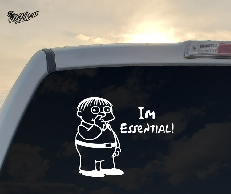 I'm essential Ralph decal | StickyRooster