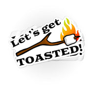 Load image into Gallery viewer, Let&#39;s Get Toasted sticker - StickyRooster
